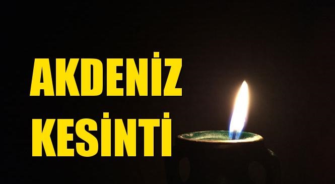 Akdeniz Elektrik Kesintisi 13 Ocak Çarşamba