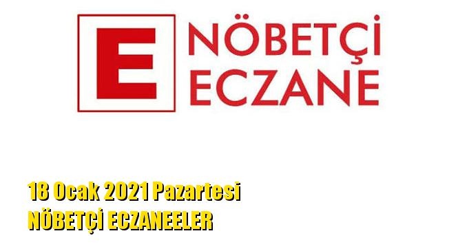 Mersin Nöbetçi Eczaneler 18 Ocak 2021 Pazartesi