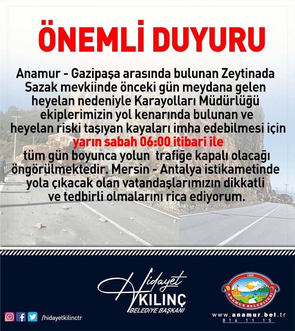 Patlatma Nedeni İle Mersin - Antalya Yolu 1 Gün Kapalı (Anamur - Gazipaşa Yolu)