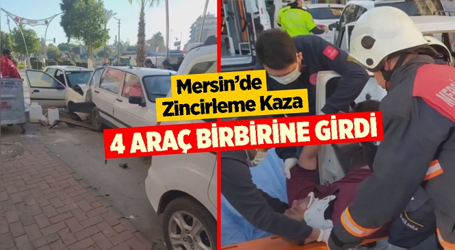 Mersin'in Tarsus İlçesi İsmetpaşa Mahallesinde Zincirleme Kaza, 5 Kişi Yaralandı