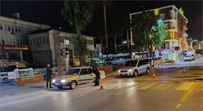 Tarsus İlçe Emniyet Müdürlüğü’nden Sıkı Denetim