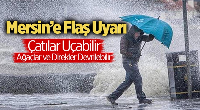 MGM Tarafından Son Değerlendirmelere Göre Mersin Genelinde 11 Mart Akşamından İtibaren Fırtına ve Zirai Don Bekleniyor