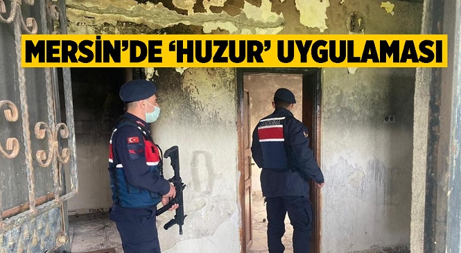 Mersin Jandarması Narkotik ve Huzurlu Sokaklar Uygulaması Gerçekleştirdi