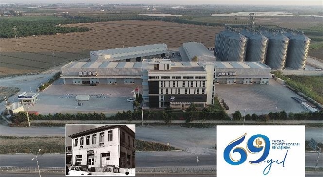 Tarsus Ticaret Borsası 69 Yaşında