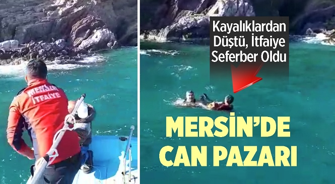 Mersin'in Aydıncık İlçesinde Kayalıklardan Denize Düşen M.Ş. İsimli Kişiyi İtfaiye Ekipleri Kurtardı