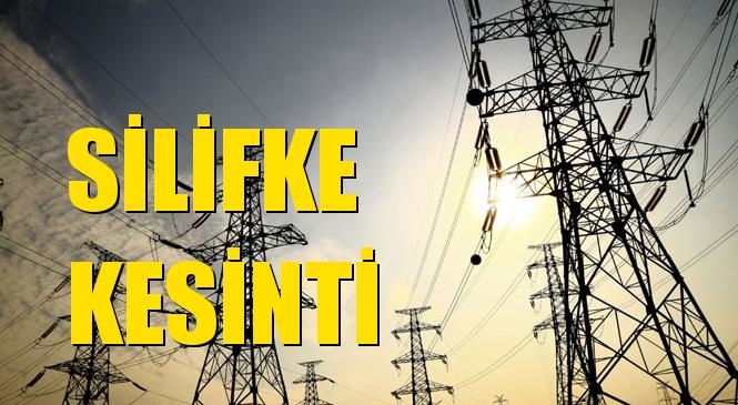 Silifke Elektrik Kesintisi 22 Mart Pazartesi