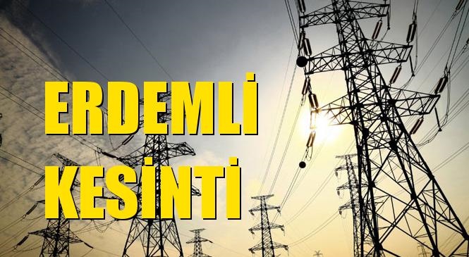 Erdemli Elektrik Kesintisi 05 Nisan Pazartesi