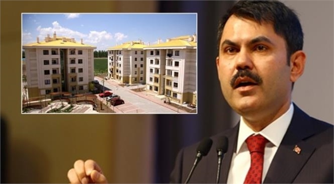 Çevre ve Şehircilik Bakanı Murat Kurum TOKİ Borcunu Peşin Ödeyenlere Yüzde 20 Yapılacağını Duyurdu