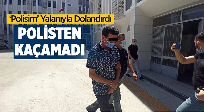 Mersin’de İddiaya Göre Kendisini Polis Olarak Tanıtan S.Ç. İsimli Zanlı 70 Yaşındaki M.K.’yi Dolandırdı