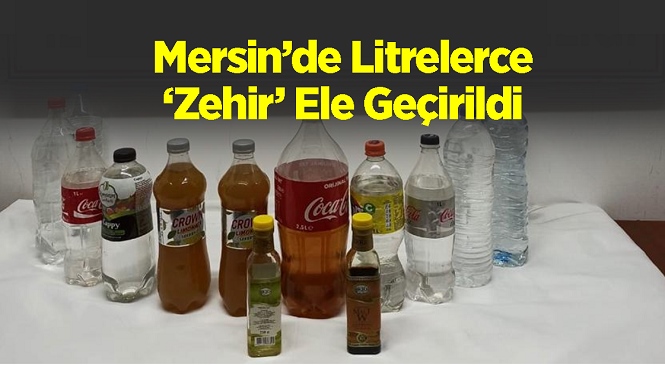 Mersin’in Silifke İlçesinde Kaçak Alkol Operasyonu! Kullanıma Hazır Litrelerce Alkol Ele Geçirildi