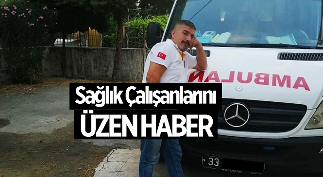 Mersin’in Tarsus İlçesinde Sağlık Çalışanı Halis Serin Yaşamını Yitirdi