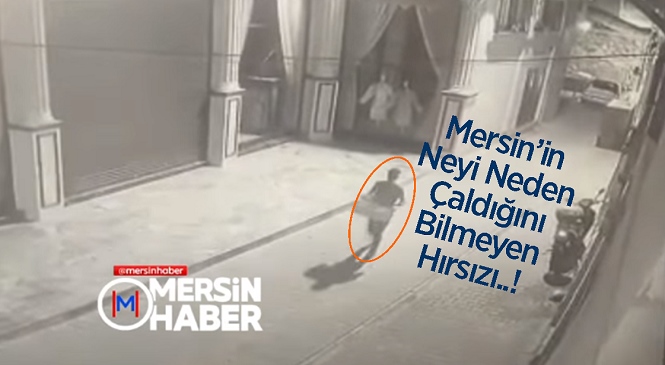 Mersin’de Bir Garip Hırsızlık! İçine Çamaşır Olan Sepeti Çalan Hırsız Kameralara Yansıdı