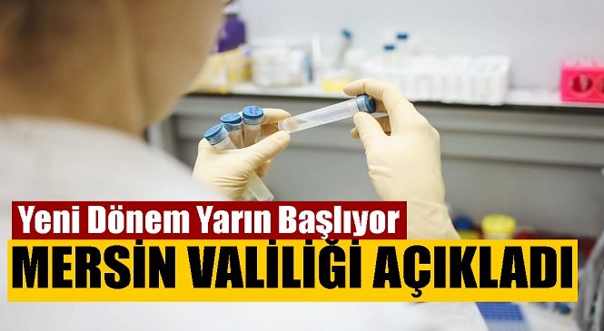 İçişleri Bakanlığı’nın PCR Zorunluluğuna İlişkin Genelgesi Sonrası Mersin Valiliği’nden Açıklama