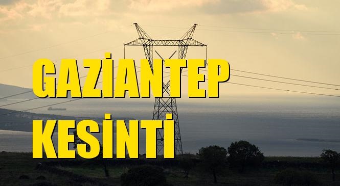 Gaziantep Elektrik Kesintisi 09 Eylül Perşembe