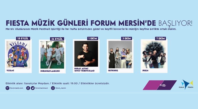 Forum Mersin’de Fiesta Müzik Günleri Başlıyor!