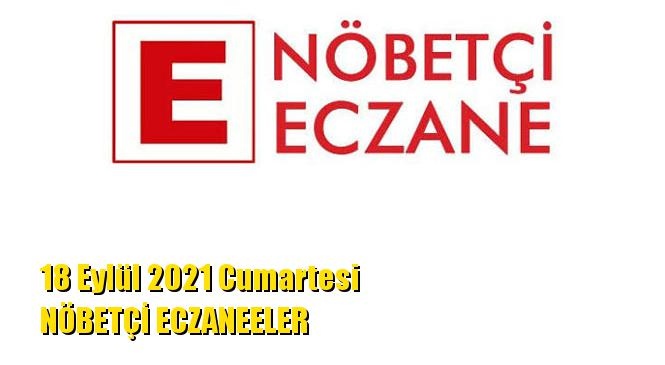 Mersin Nöbetçi Eczaneler 18 Eylül 2021 Cumartesi