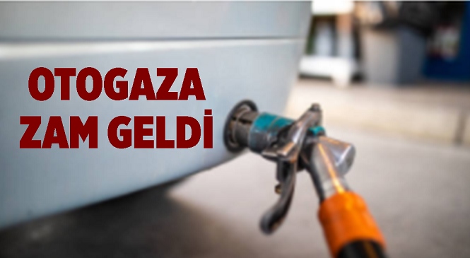Otogaz Fiyatlarına 2 Ekim Cumartesi Gününden İtibaren Geçerli Olmak Üzere 71 Kuruş Zam Geldi