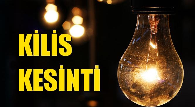 Kilis Elektrik Kesintisi 12 Ekim Salı