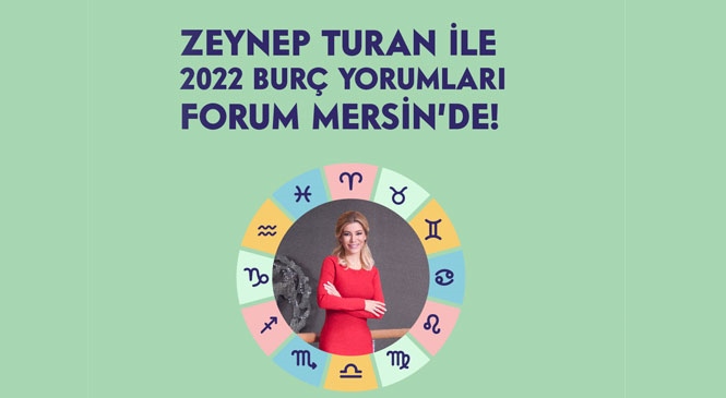 Forum Mersin’de Astroloji Meraklıları Buluşuyor! Ünlü Astrolog Zeynep Turan Mersin'de