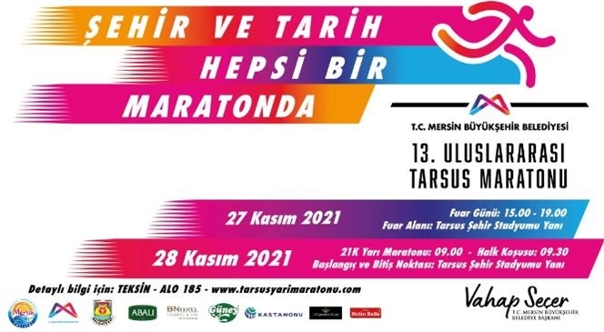 13. Uluslararası Tarsus Yarı Maratonu’na Sayılı Günler Kaldı