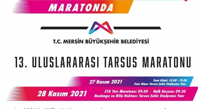 Mersin Büyükşehir’in Koordinesinde Gerçekleşecek Yarı Maraton ve Halk Koşusu İçin Kayıtlar Devam Ediyor