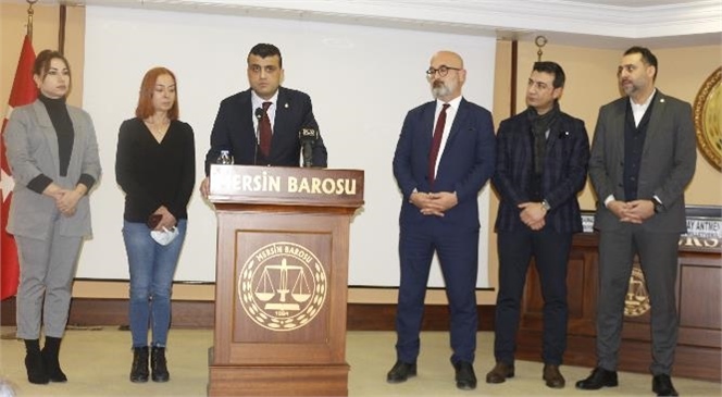 Mersin Barosu Avukat Hakları Merkezi, Tehlikedeki Avukatlar Günü Nedeniyle Yaptığı Basın Açıklamasında, Avukatların Maruz Kaldığı Baskı ve Şiddete Dikkat Çekti