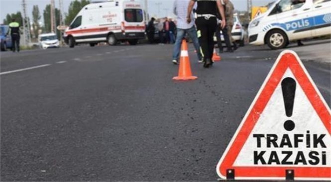 Adana’da 4 Bin 770, Mersin’de ise 6 Bin 163 Adet Ölümlü Yaralanmalı Trafik Kazası Meydana Geldi