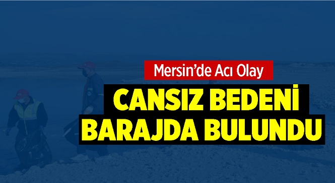 Mersin’de Acı Olay, 60 Yaşındaki Adam Hayatını Kaybetti