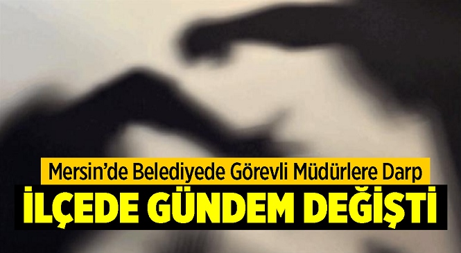 İlçede Gündem Değiştiren Haber, Müdürlere Saldırı Yapıldı