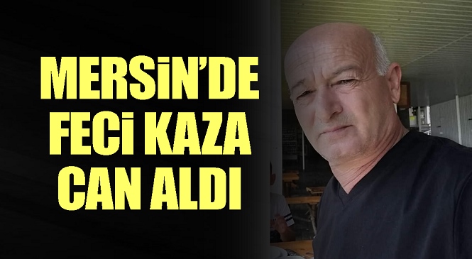 Mersin’de Feci Kaza Can Aldı, Uçuruma Yuvarlanan Otomobilden Cenazesi Çıkarıldı