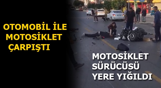 Mersin'de Otomobil İle Motosiklet Çarpıştı:1 Ölü