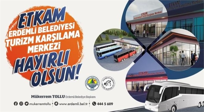 Erdemli ’de Yolculara Özel Alan, ETKAM