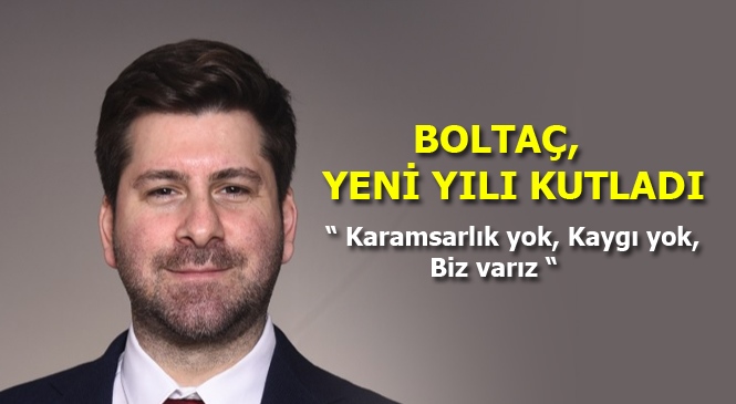 Mersin Büyükşehir Belediyesi ve Tarsus Belediyesi’nin CHP’li Meclis Üyesi Ali Boltaç Yeni Yıl Nedeniyle Bir Kutlama Mesajı Yayımladı