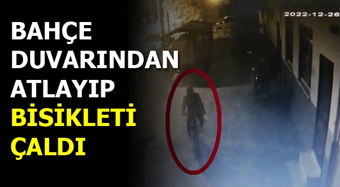 Mersin'de Bir Bisiklet Hırsızlığı Daha Güvenlik Kamerasına Yansıdı