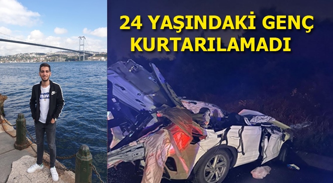 Mersin-adana Otoyolunda Trafik Kazası, 24 Yaşındaki Genç Kurtarılamadı