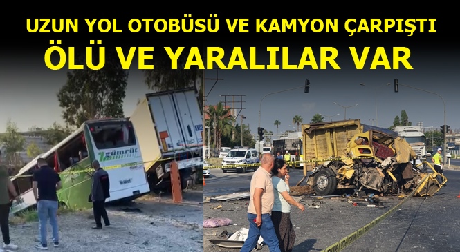Mersin Tarsus'ta Otobüs ve Kamyon Çarpışıp Kanala Uçtu, 1 Ölü, 28 Yaralı