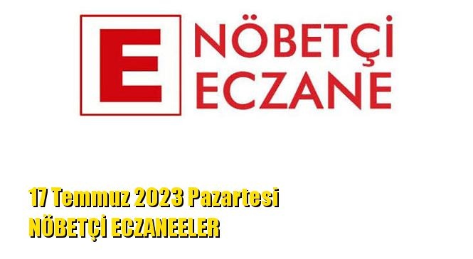 Mersin Nöbetçi Eczaneler 17 Temmuz 2023 Pazartesi