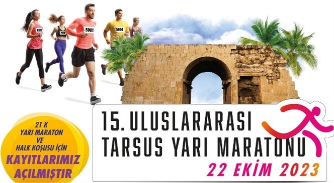 15.Tarsus Yarı Maratonu Heyecanı 22 Ekim’de