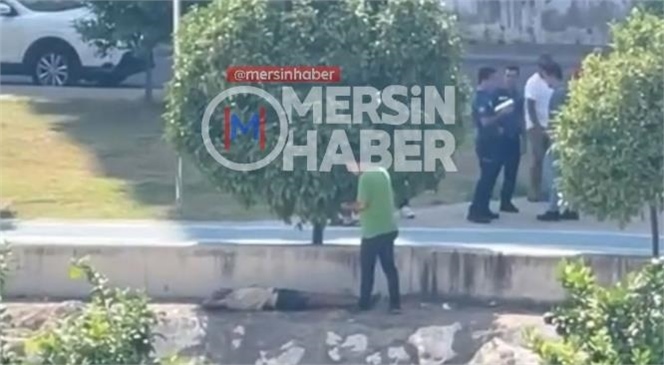 Evsiz Adam Ölü Bulundu! Mersin Mezitli Yeni Mahalle - Viranşehir'deki Dere Kenarında Bir Erkek Şahsa Ait Cansız Beden Bulundu