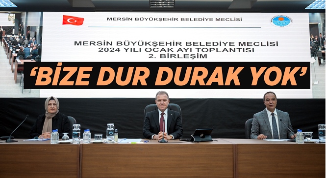 Mersin Büyükşehir Belediye Meclisi’nin Ocak Ayı 2. Birleşimi Yapıldı