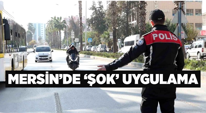 Mersin’de Motosiklet ve Eelektrikli Bisikletlere Uygulama, 13 Şüpheli Yakalandı