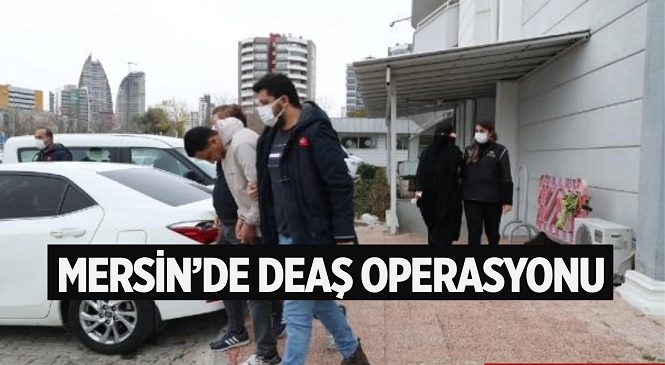 Mersin’de Hücre Evi Yapılanmasına Kalkışan Terör Örgütü Üyeleri Yakalandı