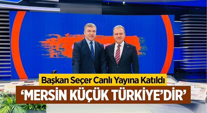 Başkan Seçer, İsmail Küçükkaya İle Yeni Bir Sabah Programına Konuk Oldu