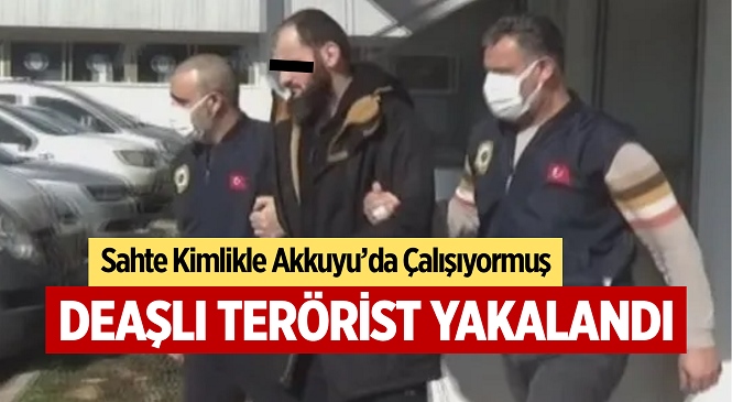 Akkuyu Nükleer Santral İnşaatında Çalışan Yabancı Uyruklu DEAŞ Mensubu Yakalandı