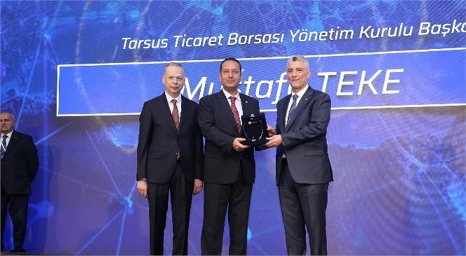 Ticaret Bakanlığı’ndan Tarsus Ticaret Borsasına Ödül