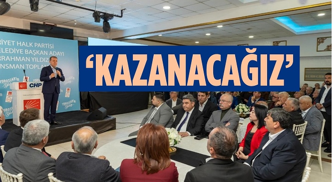 Toroslar’dan “Kazanacağız” Sesleri Yükseldi