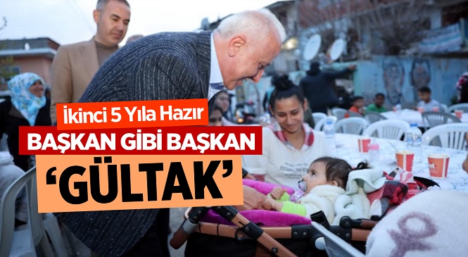 Başkan Gültak; “Sandığa Giderken Tercihiniz Barış, Huzur, Hizmet Ve Projelerden Yana Olsun”