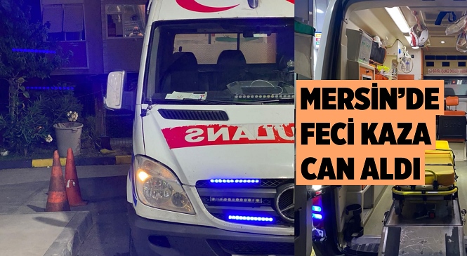 Mersin’de Otomobil Motosikletle Çarpıştı, 1 Ölü