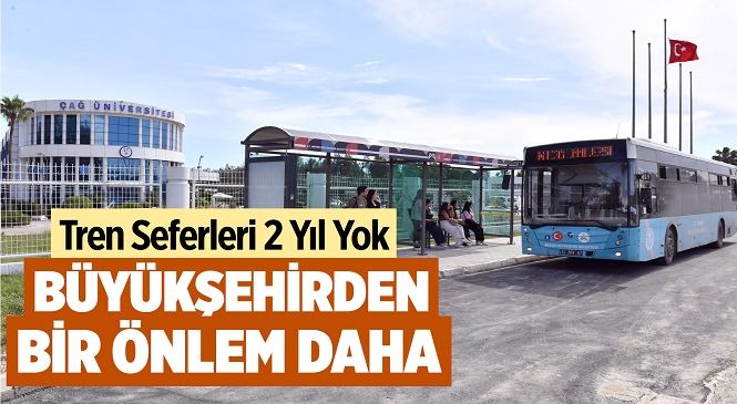 Mersin Büyükşehir, Vatandaşların Mağduriyet Yaşamaması İçin Tedbir Almaya Devam Ediyor