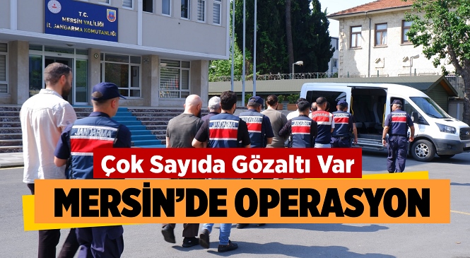 Mersin Merkezli Bozdoğan 35 Operasyonu